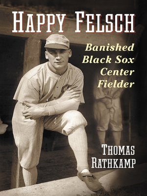 cover image of Happy Felsch